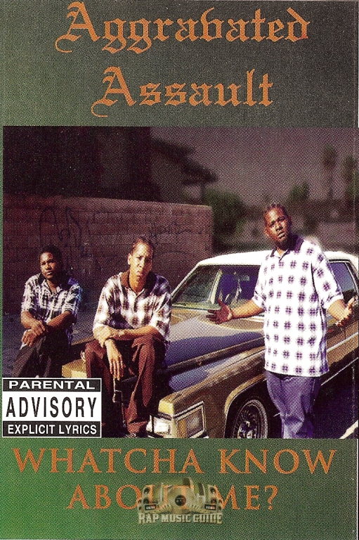 Aggravated Assault - Whatcha Know About Me?: Cassette Tape | Rap